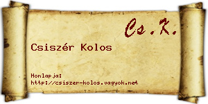 Csiszér Kolos névjegykártya